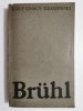 BRUHL - Józef Ignacy Kraszewski 1973